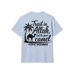 Trust In Allah But Tie Your Camel